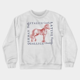 Medieval Horse with Translations from year 1560 Crewneck Sweatshirt